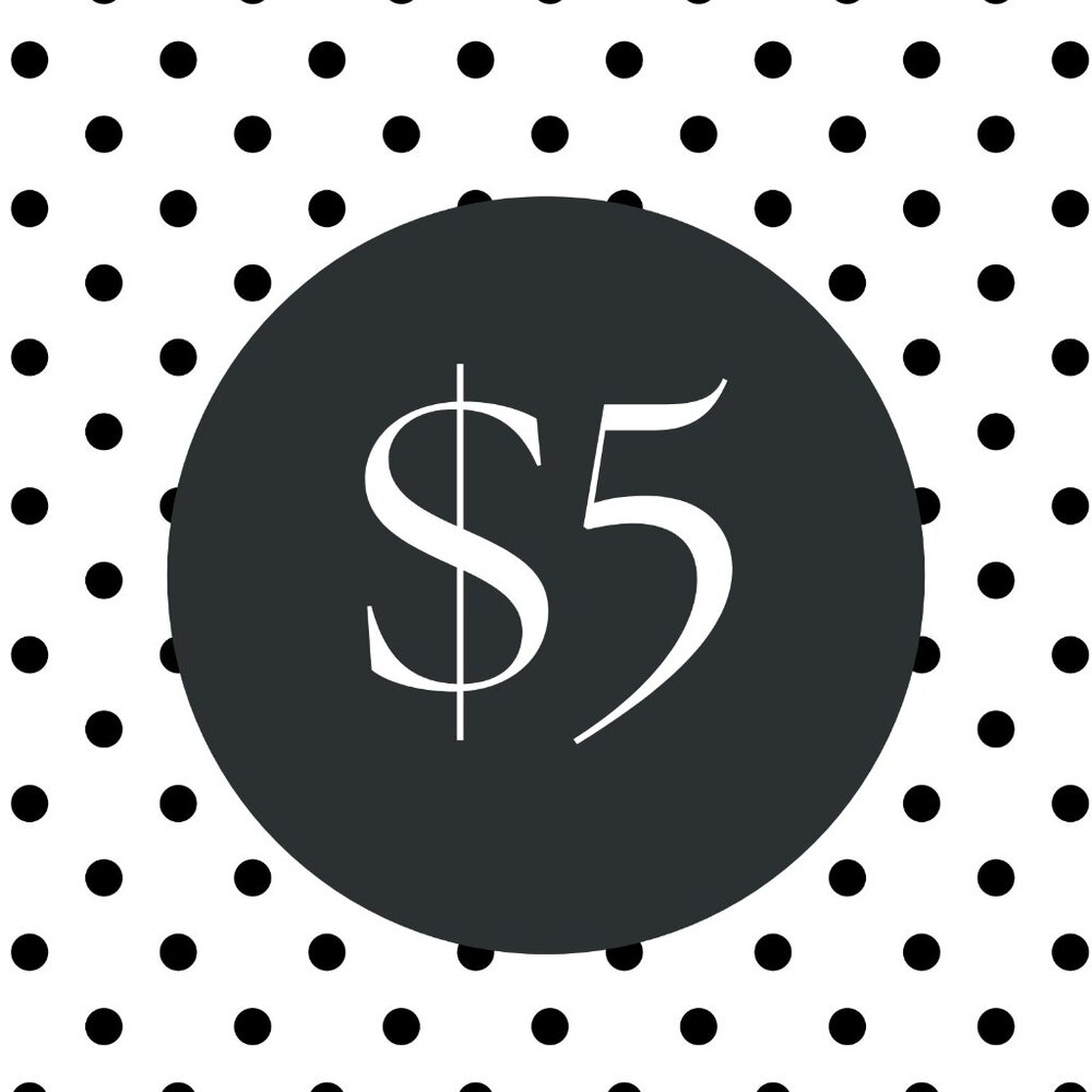 $5 Live Show Items